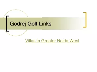 Villas in Greater Noida West - Godrej Golf Links Villas