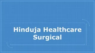 hinduja healthcare surgical