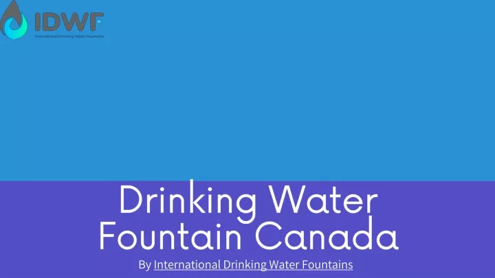 drinking water fountain canada