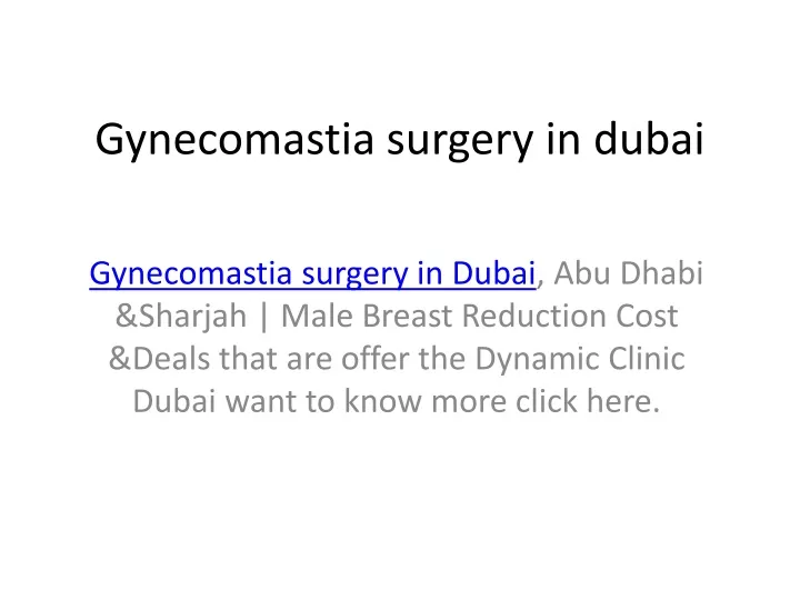 gynecomastia surgery in dubai