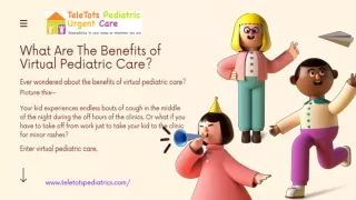 Benefits of Virtual Pediatric Care
