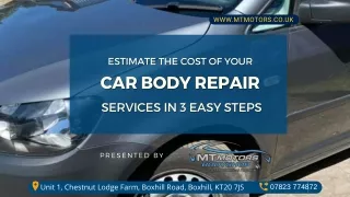 Estimate The Cost Of Your Car Body Repair Services In 3 Easy Steps