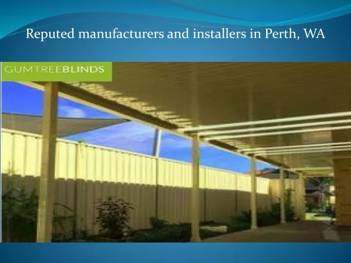 reputed manufacturers and installers in perth wa