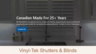 Blindstogo Canada - Vinyl-Tek Shutters & Blinds