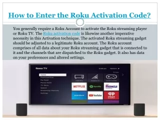 How to Enter the Roku Activation Code?