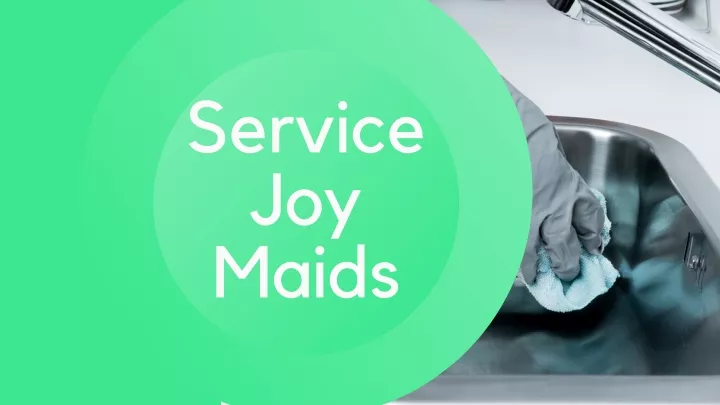 service joy maids