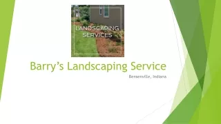 Barry’s Landscaping Service