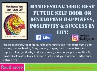 Manifesting Your Best Future Self Book on Developing Happiness, Positivity & Success in life