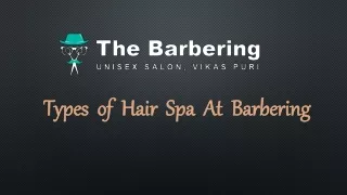 Types of hair Spa at barbering