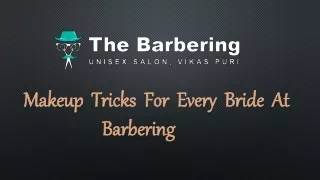 Makeup tricks for every bride at barbering