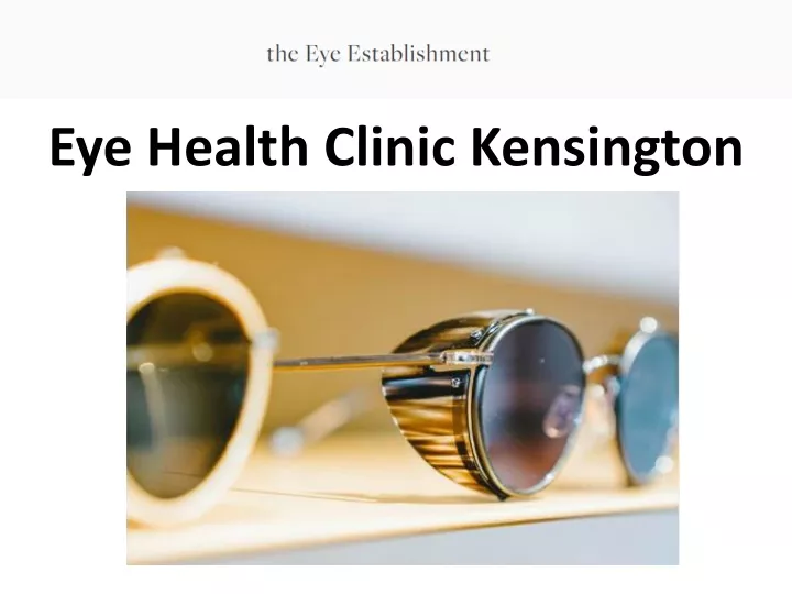 eye health clinic kensington