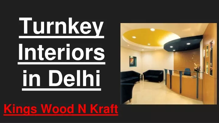 turnkey interiors in delhi
