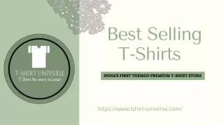 Best Selling T-Shirts at T-Shirt Universe
