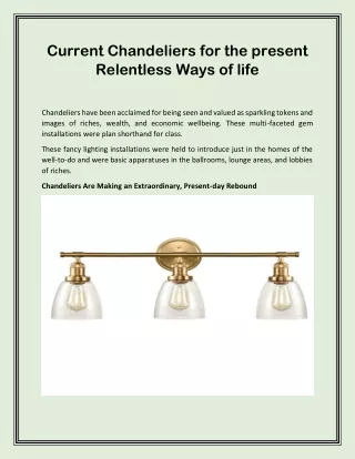Current Chandeliers For The present Relentless Ways of life