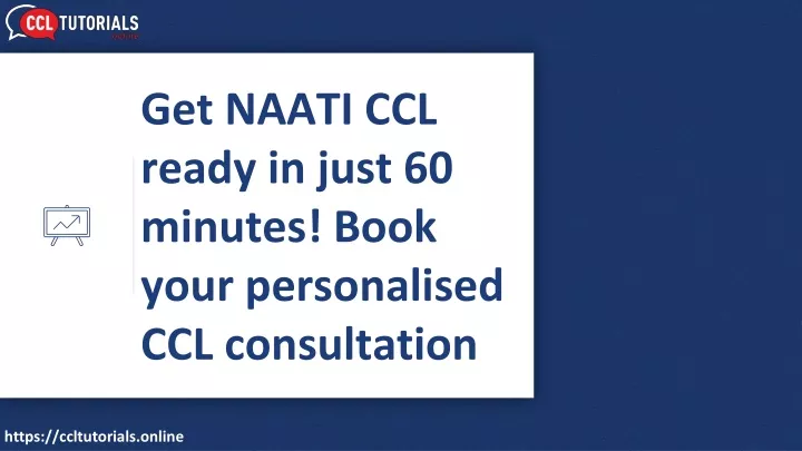 get naati ccl ready in just 60 minutes book your personalised ccl consultation