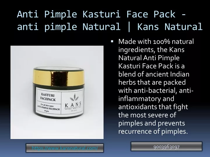 anti pimple kasturi face pack anti pimple natural kans natural