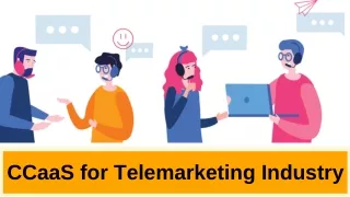CCaaS For Telemarketing Industry