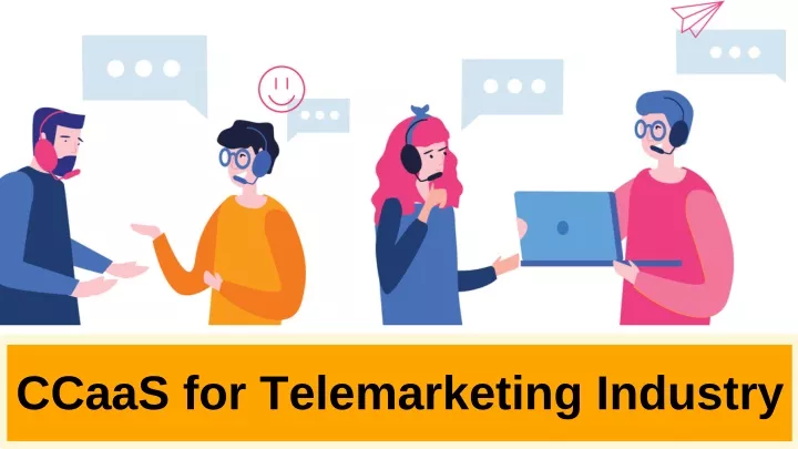 ccaas for telemarketing industry