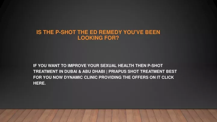 is the p shot the ed remedy you ve been looking for