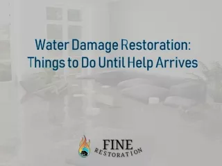 Water Damage Restoration: Things to Do Until Help Arrives