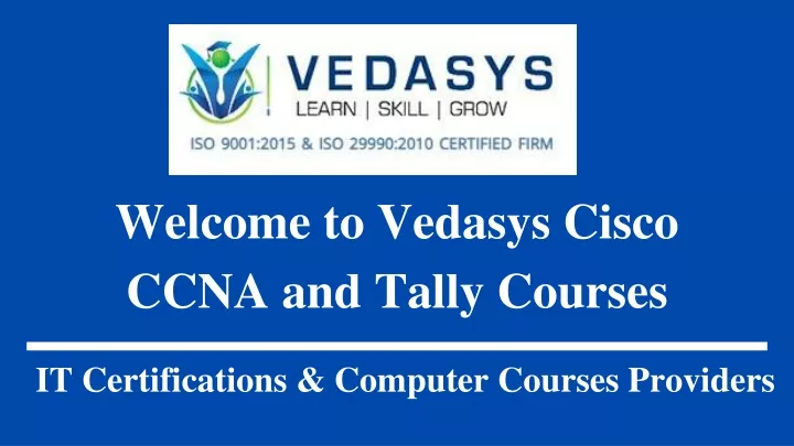 welcome to vedasys cisco ccna and tally courses