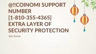 @ coinomi support number 1 810 355 4365 extra layer of security protection