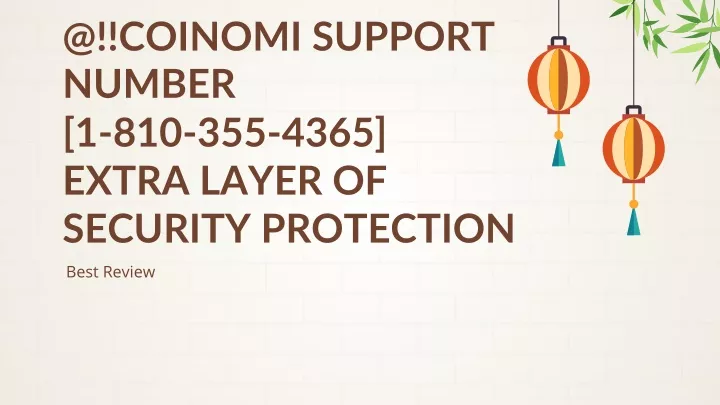 @ coinomi support number 1 810 355 4365 extra layer of security protection