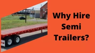 Why Hire Semi Trailers?