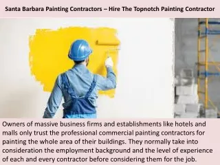 santa barbara painting contractors hire the topnotch painting contractor