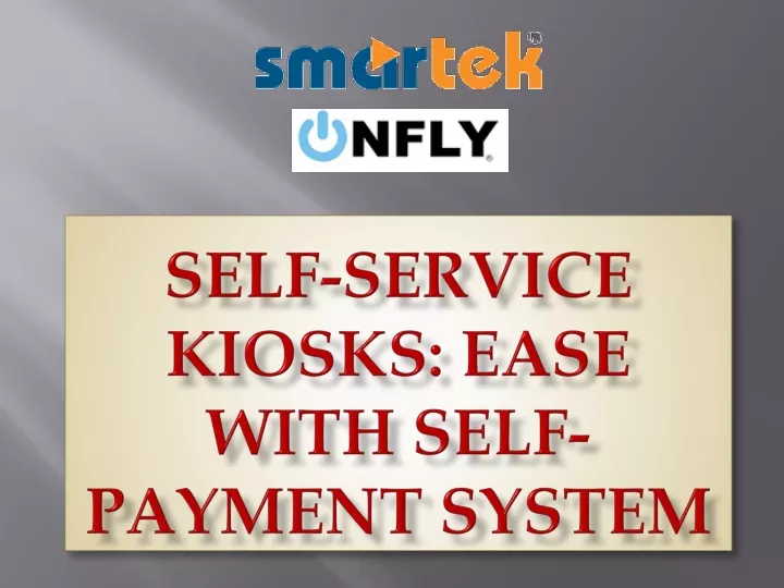 self service kiosks ease with self payment system