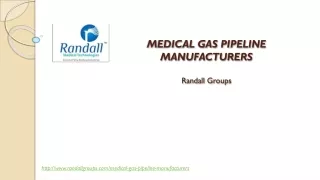 Medical Gas Pipeline Manufacturers - Randall Groups