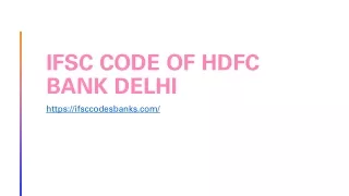 ifsc code of hdfc bank delhi https ifsccodesbanks