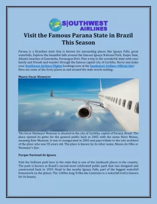 Visit The Famous Parana State In Brazil This Season