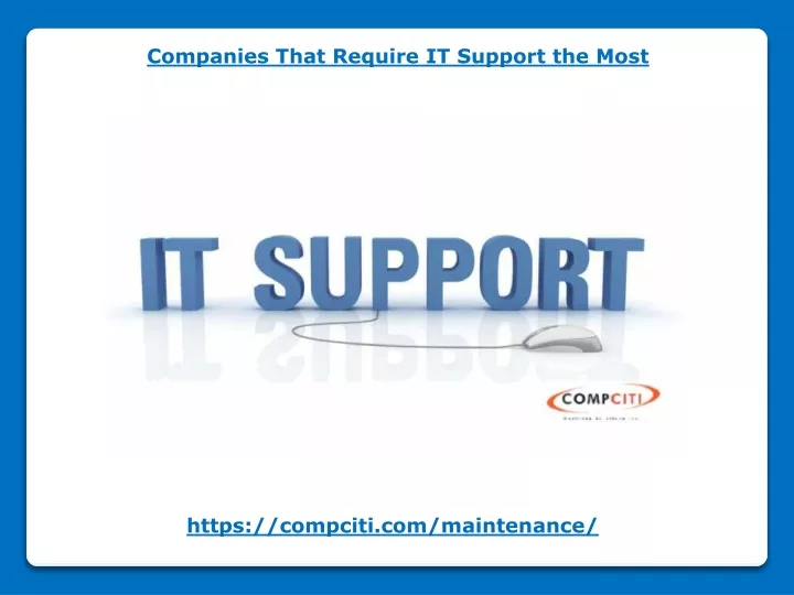 companies that require it support the most