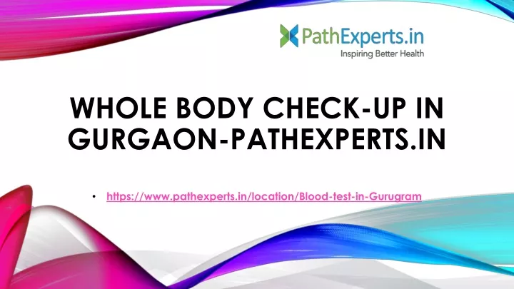whole body check up in gurgaon pathexperts in