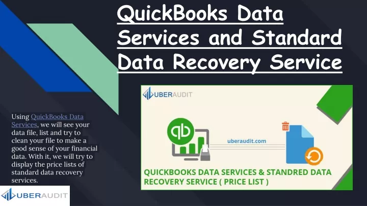 quickbooks data services and standard data recovery service