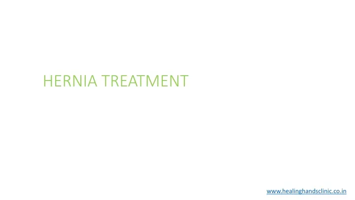 hernia treatment