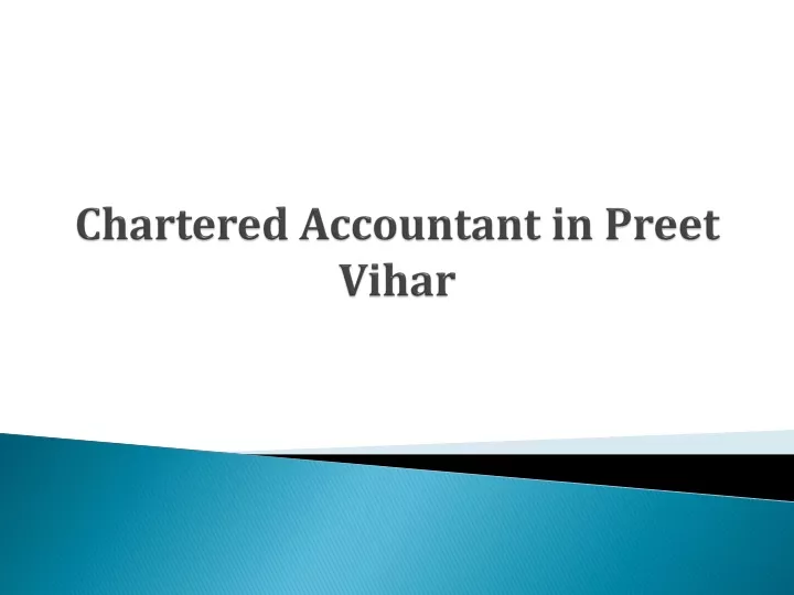 chartered accountant in preet vihar