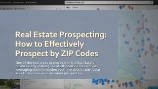 Real Estate Prospecting by Using Zip Code Data