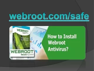 Webroot safe online from webroot.com/safe