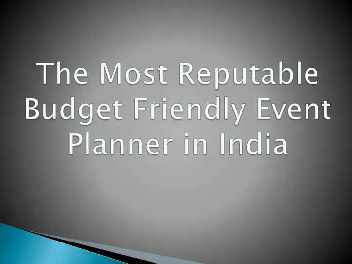the most reputable budget friendly event planner in india