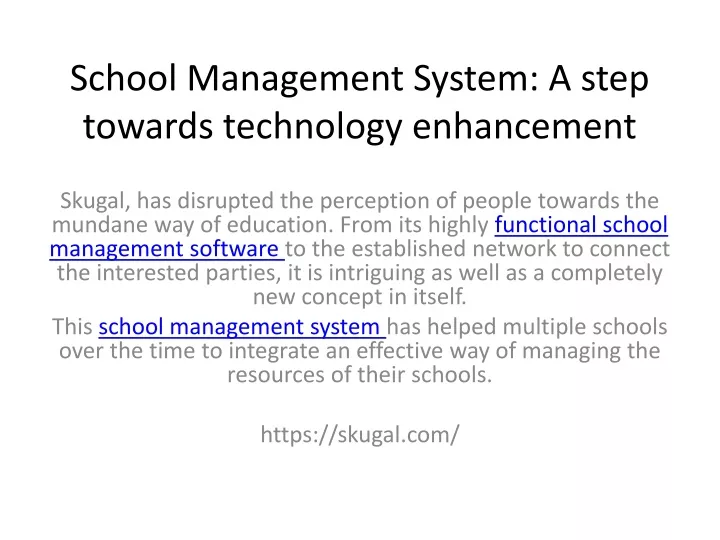 school management system a step towards technology enhancement