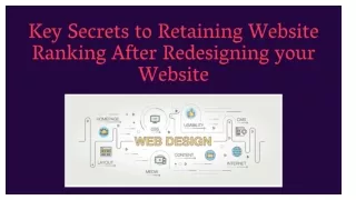 Key Secrets to Retaining Website Ranking After Redesigning your Website