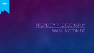 Property photography Washington dc