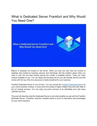 What is Dedicated Server Frankfurt and Why Would You Need One?