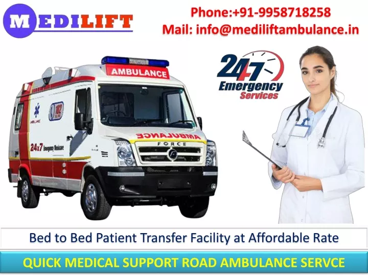 phone 91 9958718258 mail info@mediliftambulance in