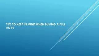 tips to keep in mind when buying a full hd tv