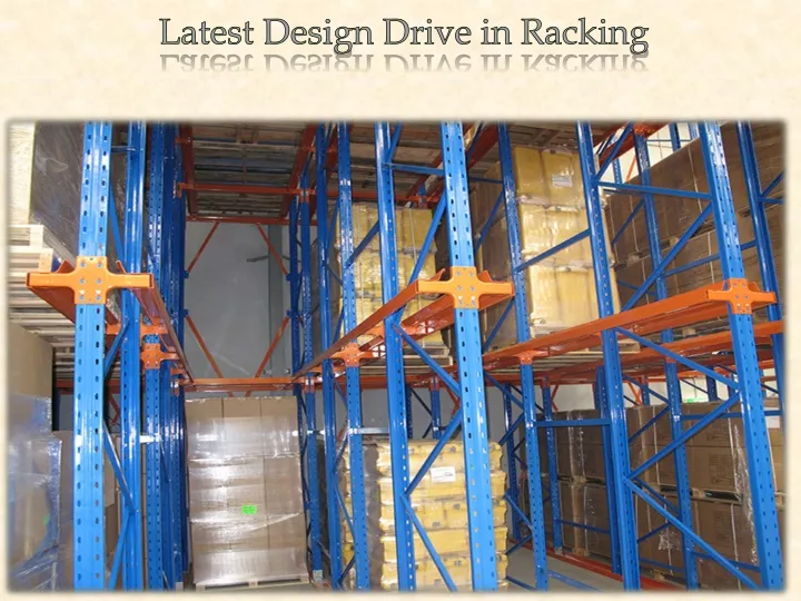 latest design drive in racking