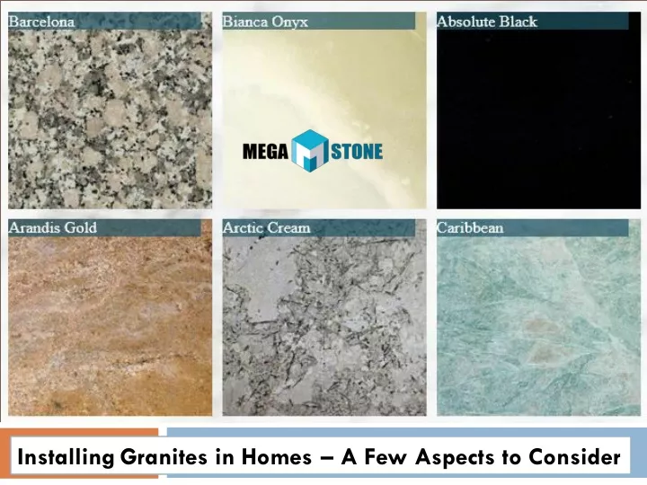 installing granites in homes a few aspects