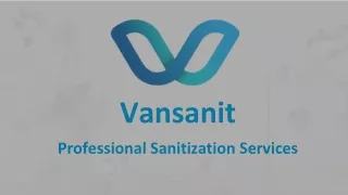 Sanitization Cleaning Services - Vansanit